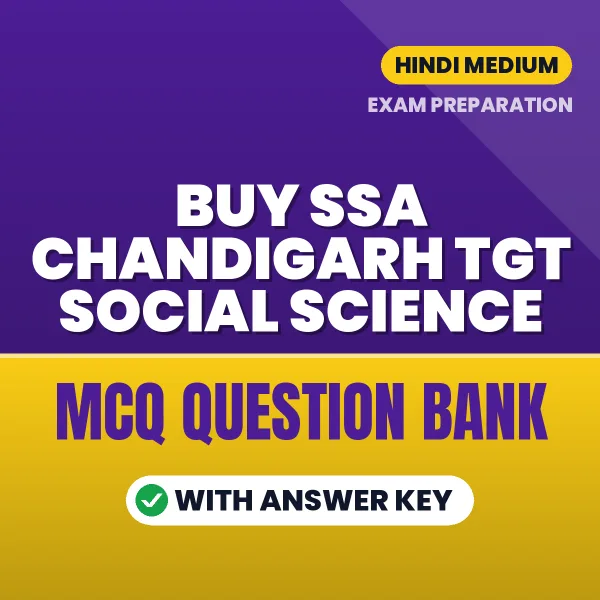 Buy SSA Chandigarh TGT Social Science Exam Objective Type Questions eBook in Hindi – Latest Pattern MCQ Collection