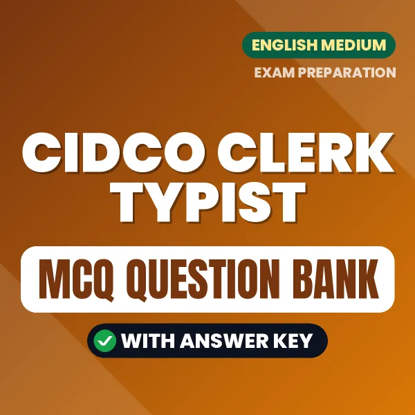 CIDCO Clerk Typist Exam Objective Question Bank (English): MCQs with Answer Key Based on the Latest Syllabus