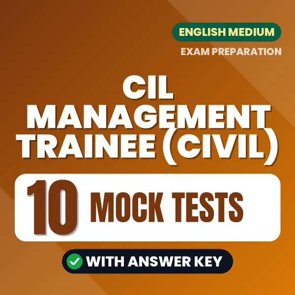 10 Mock Tests for CIL Management Trainee (Civil) Exam in English | Practice eBook with Answer Key – Instant PDF Download