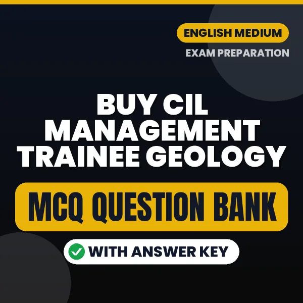 Buy CIL Management Trainee Geology Exam Objective Type Questions eBook in English – Latest Pattern MCQ Collection
