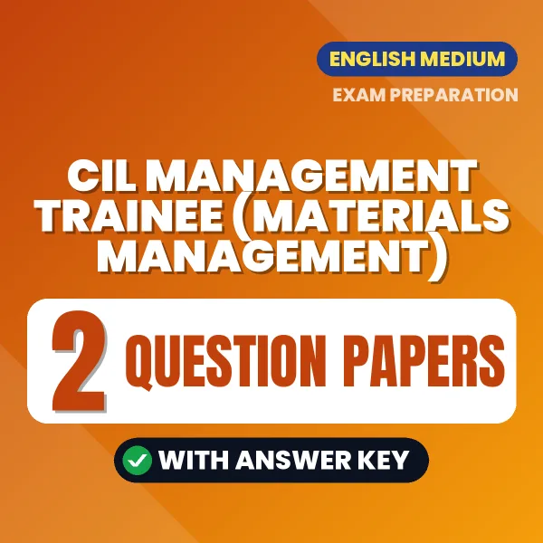 Download 2 CIL Management Trainee (Materials Management) Question Papers PDF (English) Based on the Latest Exam Pattern