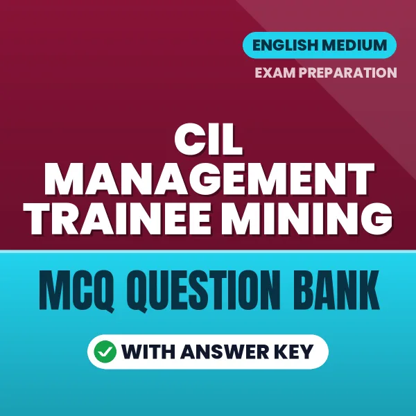 CIL Management Trainee Mining MCQ with Answer Key Book PDF in English – Exam-Oriented Objective Questions for Quick Revision