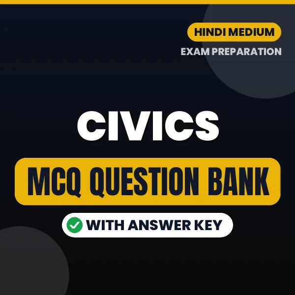 Prepare for Civics Exam with Multiple Choice Questions & Answers PDF in Hindi