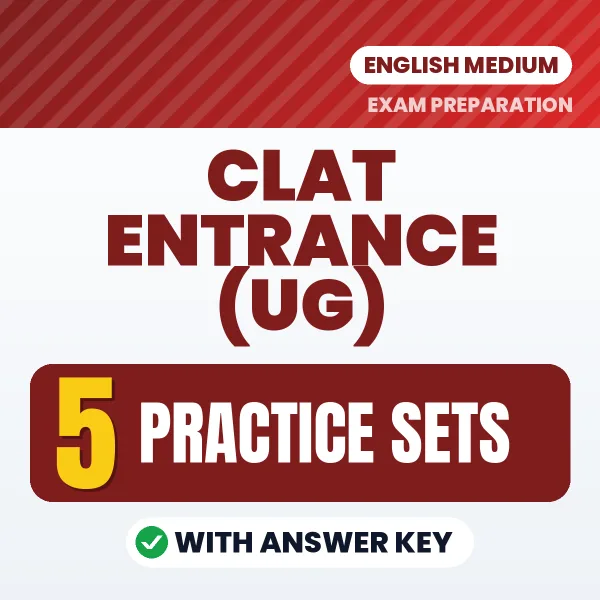 Boost Your CLAT Entrance (UG) Exam Score with 5 Practice Sets with Answer Key in English – PDF eBook