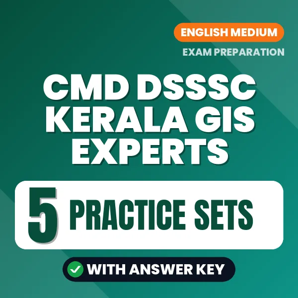 CMD DSSSC Kerala GIS Experts Practice Set PDF in English – 5 Full-Length Practice Sets with Answer Key