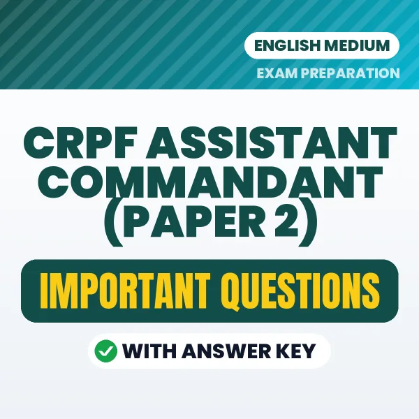 Download CRPF Assistant Commandant (Paper 2) Preparation Book PDF (English) with Important Questions & Answers
