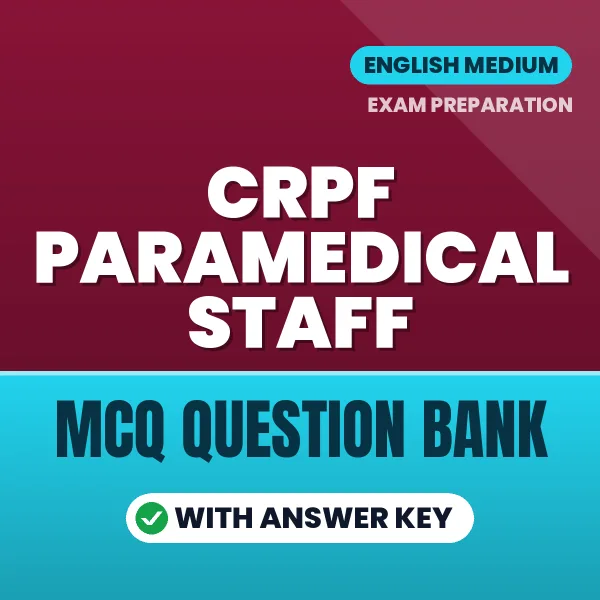 CRPF Paramedical Staff MCQ with Answer Key Book PDF in English – Exam-Oriented Objective Questions for Quick Revision