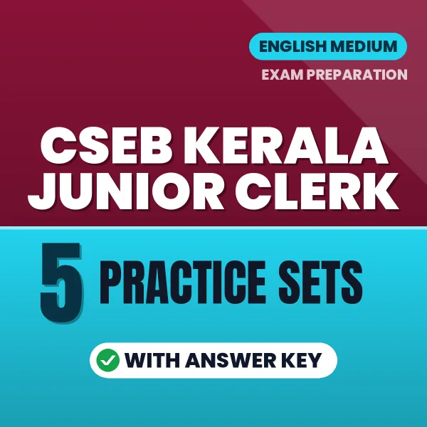 5 Practice Sets for CSEB Kerala Junior Clerk Exam in English | Practice eBook with Answer Key – Instant PDF Download