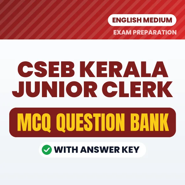 Prepare for CSEB Kerala Junior Clerk Exam with Multiple Choice Questions & Answers PDF in English