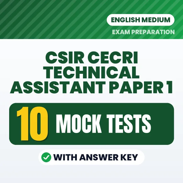 10 Mock Tests for CSIR CECRI Technical Assistant Paper 1 Exam in English | Practice eBook with Answer Key – Instant PDF Download