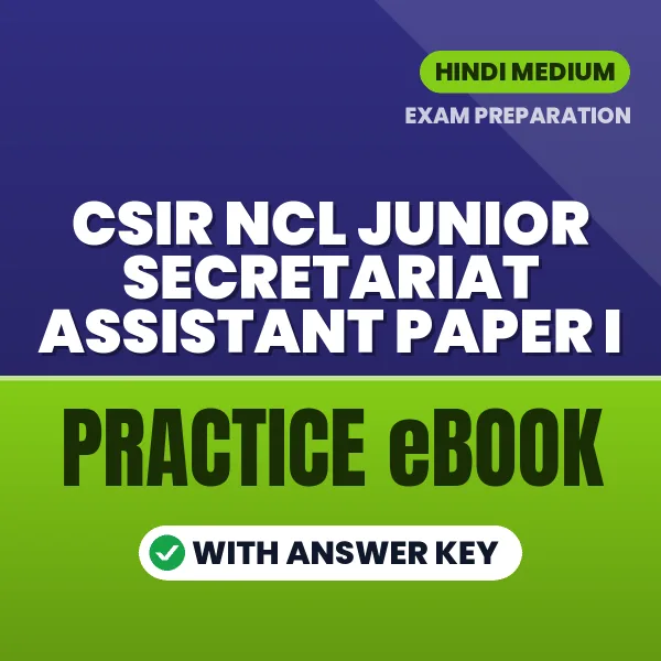 Prepare Smarter for CSIR Ncl Junior Secretariat Assistant Paper I Exam – Instant Download PDF Book in Hindi