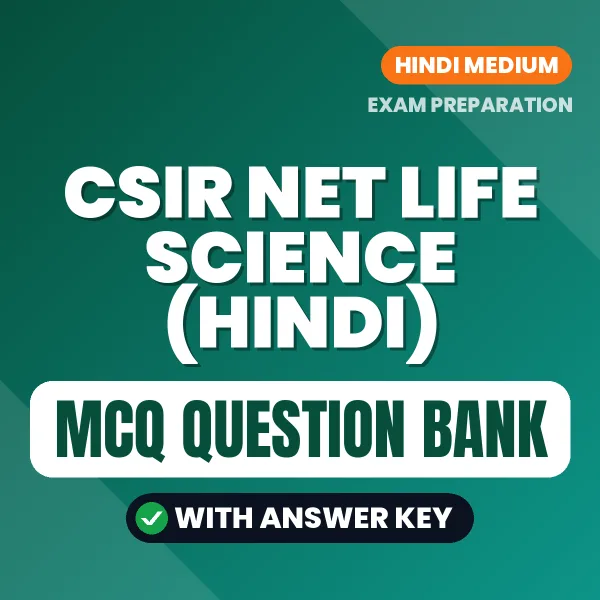 Download CSIR NET Life Science (Hindi) Exam MCQ PDF in Hindi – Important Objective Questions with Answers