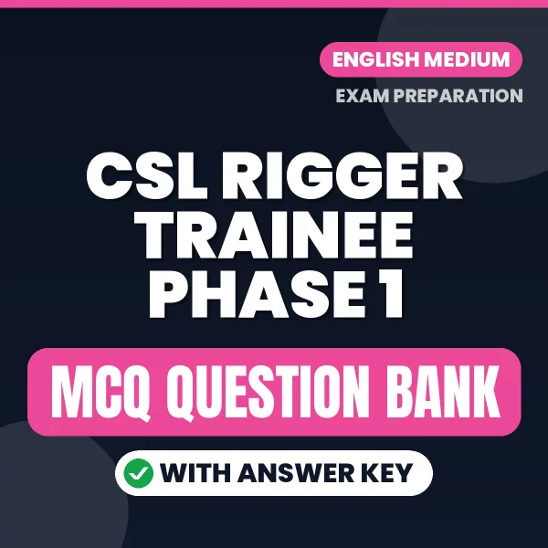 Prepare for CSL Rigger Trainee Phase 1 Exam with Multiple Choice Questions & Answers PDF in English