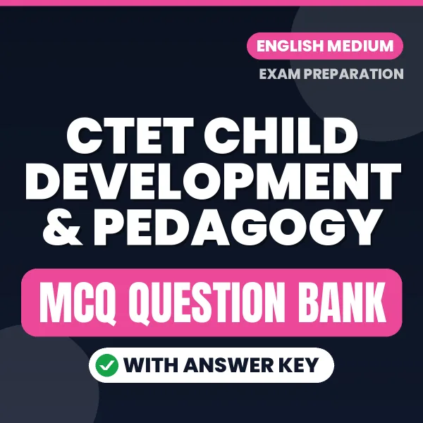 Crack CTET Child Development & Pedagogy Exam with This MCQ Practice Book PDF in English – Instant Download