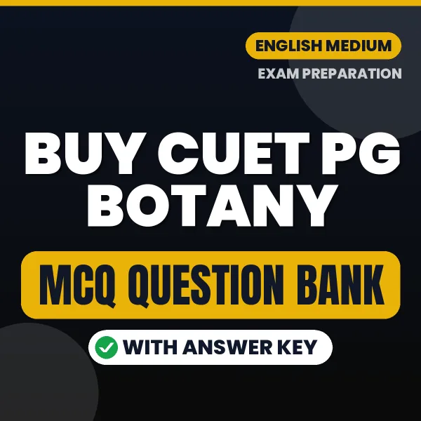 Buy CUET PG Botany Exam Objective Type Questions eBook in English – Latest Pattern MCQ Collection