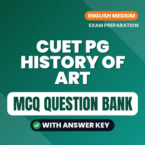 Crack CUET PG History of Art Exam with This MCQ Practice Book PDF in English – Instant Download