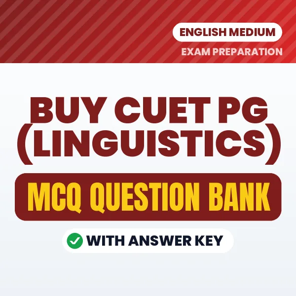 Buy CUET PG (LINGUISTICS) Exam Objective Type Questions eBook in English – Latest Pattern MCQ Collection
