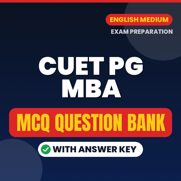 Prepare for CUET PG MBA Exam with Multiple Choice Questions & Answers PDF in English