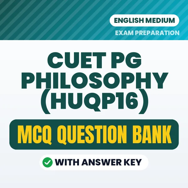 Best MCQ eBook for CUET PG Philosophy (HUQP16) Exam in English | Selected Questions with Answer Key