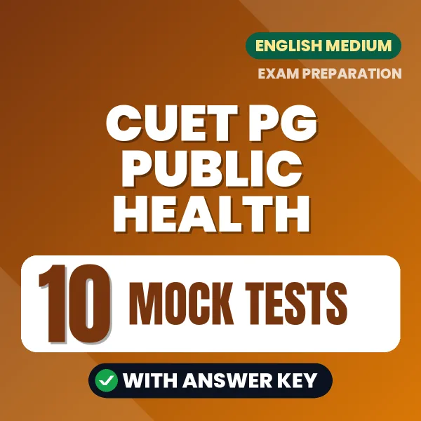 Boost Your CUET PG Public Health Exam Score with 10 Mock Tests with Answer Key in English – PDF eBook