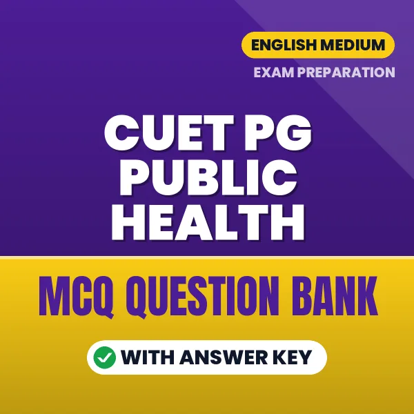 Best MCQ eBook for CUET PG Public Health Exam in English | Selected Questions with Answer Key