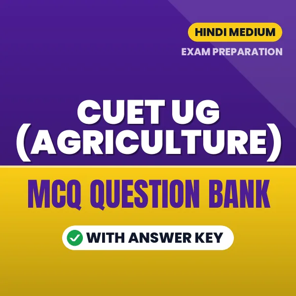 Crack CUET UG (Agriculture) Exam with This MCQ Practice Book PDF in Hindi – Instant Download
