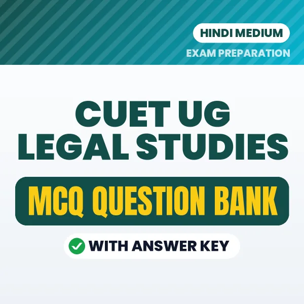 Crack CUET UG Legal Studies Exam with This MCQ Practice Book PDF in Hindi – Instant Download