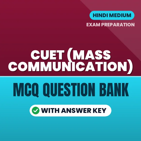 CUET (Mass Communication) MCQ with Answer Key Book PDF in Hindi – Exam-Oriented Objective Questions for Quick Revision
