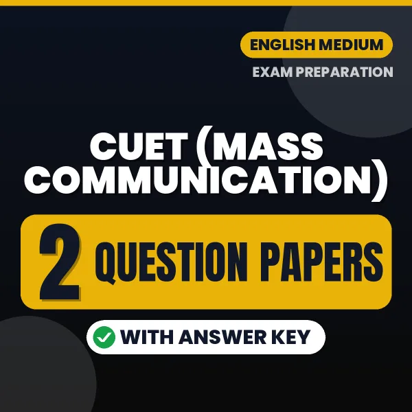 Boost Your CUET (Mass Communication) Exam Score with 2 Question Papers with Answer Key in English – PDF eBook