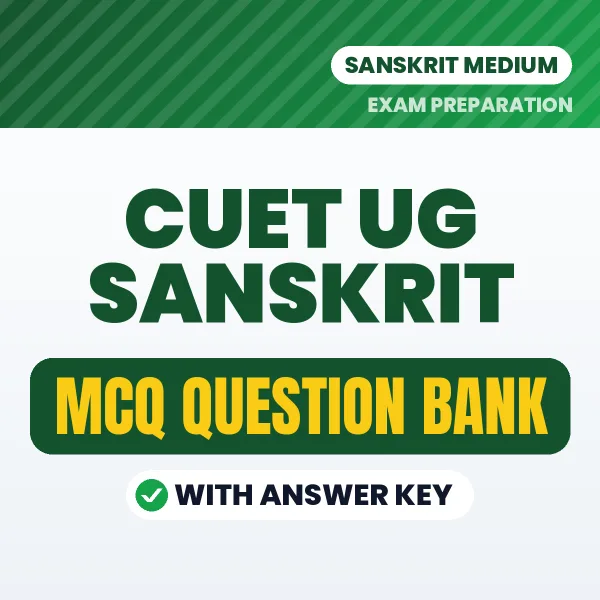 CUET UG Sanskrit MCQ with Answer Key Book PDF in Hindi – Exam-Oriented Objective Questions for Quick Revision