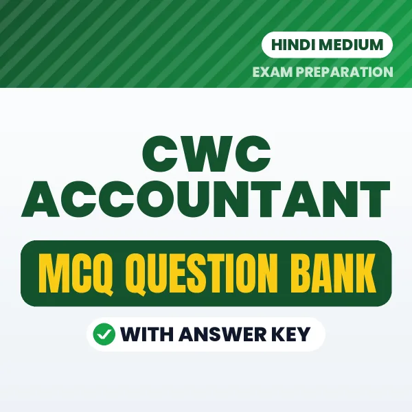 Prepare for CWC Accountant Exam with Multiple Choice Questions & Answers PDF in Hindi