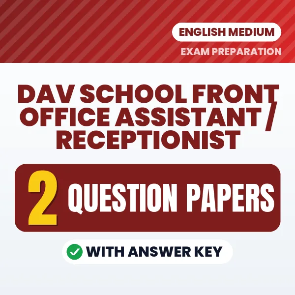 Download 2 DAV School Front Office Assistant / Receptionist Question Papers PDF (English) Based on the Latest Exam Pattern