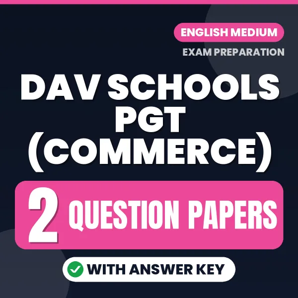 Boost Your DAV Schools PGT (Commerce) Exam Score with 2 Question Papers with Answer Key in English – PDF eBook