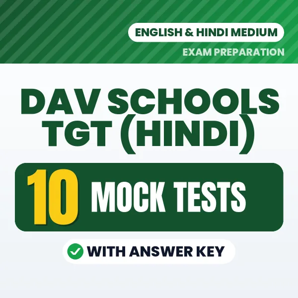 Latest Pattern DAV Schools TGT (Hindi) Mock Test eBook in English – 10 Mock Tests with Answer Key for Self-Assessment