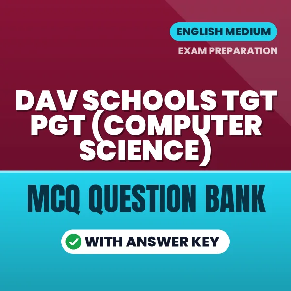 Crack DAV Schools TGT PGT (Computer Science) Exam with This MCQ Practice Book PDF in English – Instant Download