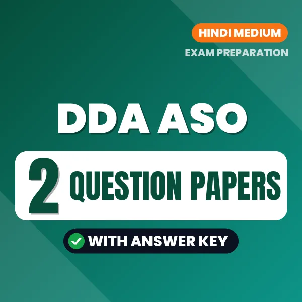Download 2 DDA ASO Question Papers PDF (Hindi) Based on the Latest Exam Pattern
