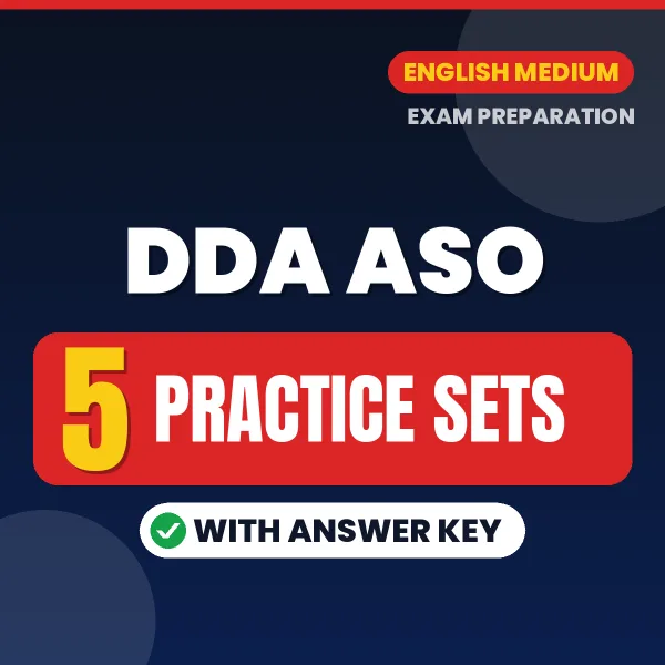 Test Your DDA ASO Exam Preparation – 5 Practice Sets with Answer Key in PDF Format (English)