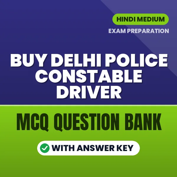 Buy Delhi Police Constable Driver Exam Objective Type Questions eBook in Hindi – Latest Pattern MCQ Collection