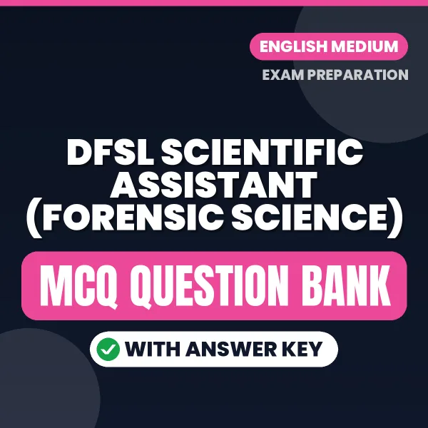 Crack DFSL Scientific Assistant (Forensic Science) Exam with This MCQ Practice Book PDF in English – Instant Download