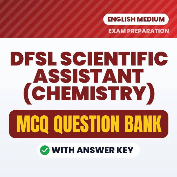 Best MCQ eBook for DFSL Scientific Assistant (Chemistry) Exam in English | Selected Questions with Answer Key