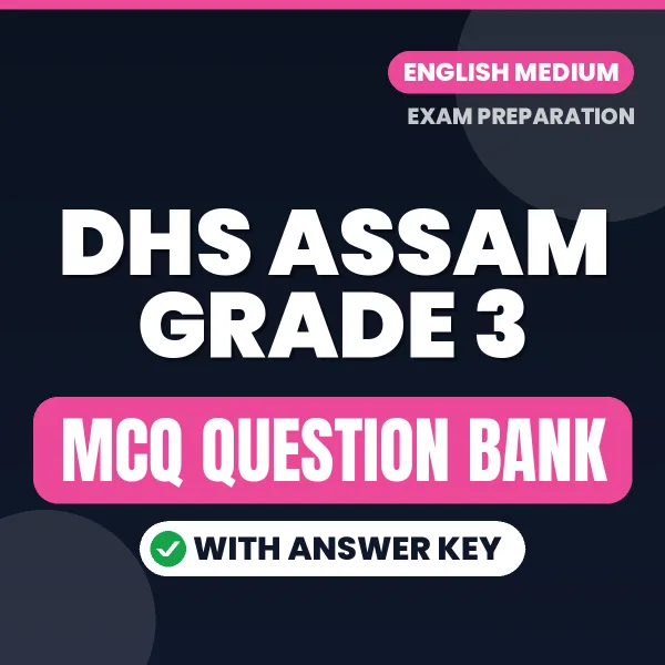 Crack DHS Assam Grade 3 Exam with This MCQ Practice Book PDF in English – Instant Download