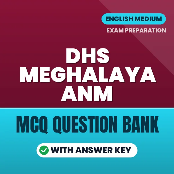 DHS Meghalaya ANM MCQ with Answer Key Book PDF in English – Exam-Oriented Objective Questions for Quick Revision