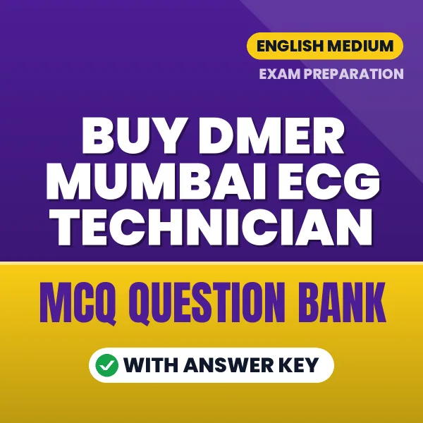 Buy DMER Mumbai ECG Technician Exam Objective Type Questions eBook in English – Latest Pattern MCQ Collection