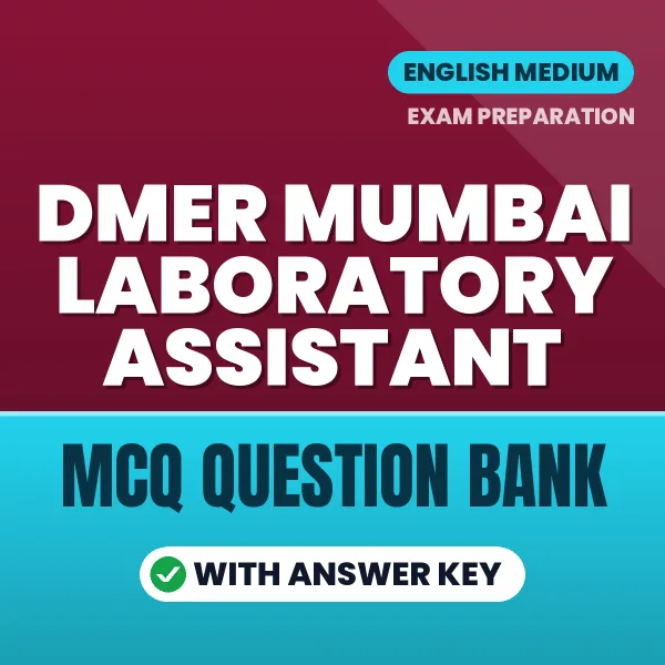 Crack DMER Mumbai Laboratory Assistant Exam with This MCQ Practice Book PDF in English – Instant Download