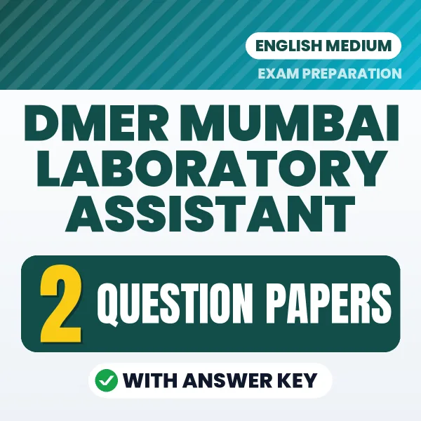 DMER Mumbai Laboratory Assistant Exam Question Paper Series (English): 2 Exam-Like Question Papers with Answers