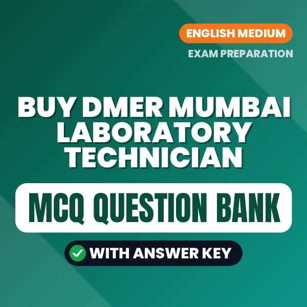 Buy DMER Mumbai Laboratory Technician Exam Objective Type Questions eBook in English – Latest Pattern MCQ Collection