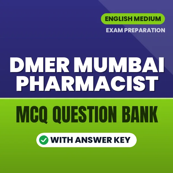 Best MCQ eBook for DMER Mumbai Pharmacist Exam in English | Selected Questions with Answer Key