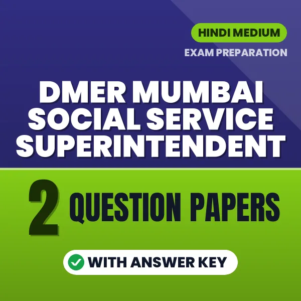 Download 2 DMER Mumbai Social Service Superintendent Question Papers PDF (Hindi) Based on the Latest Exam Pattern