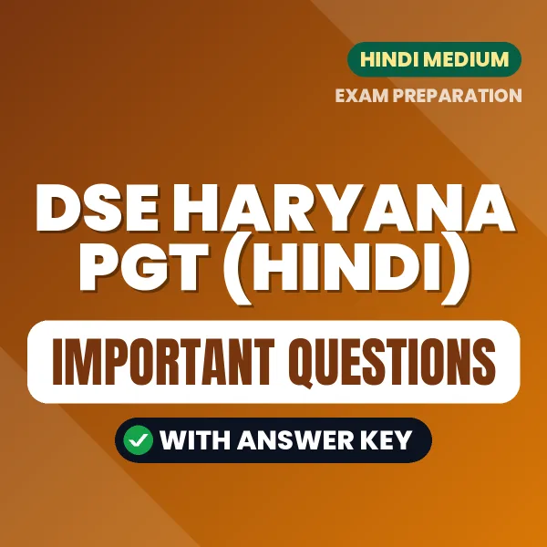 DSE Haryana PGT (Hindi) Exam Guide PDF in Hindi – Important Questions for Quick Revision