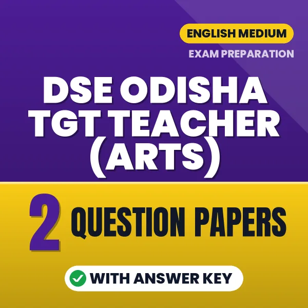 Download 2 DSE Odisha TGT Teacher (Arts) Question Papers PDF (English) Based on the Latest Exam Pattern
